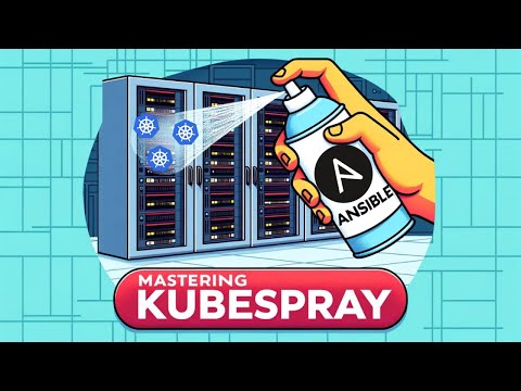 Deploy Kubernetes in your Homelab: How to use Kubespray
