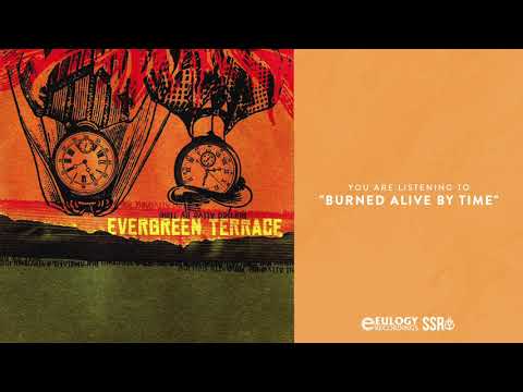 Video thumbnail for Burned Alive by Time