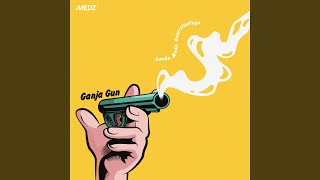 Download lagu Ganja Gun mp3