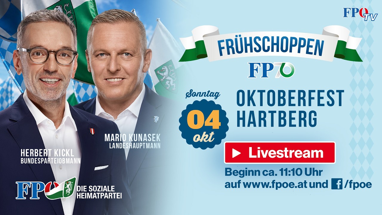 Frühschoppen der FPÖ am Hartberger Oktoberfest 2026 mit Herbert Kickl & Mario Kunasek