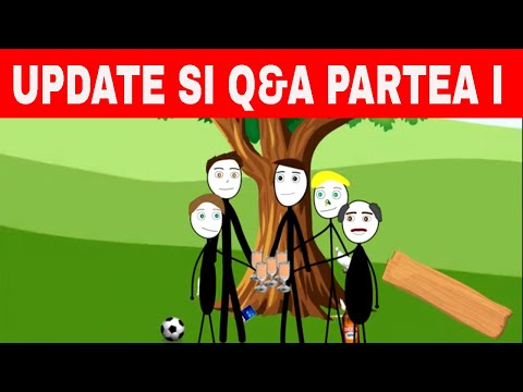 Update si Q&A Partea I