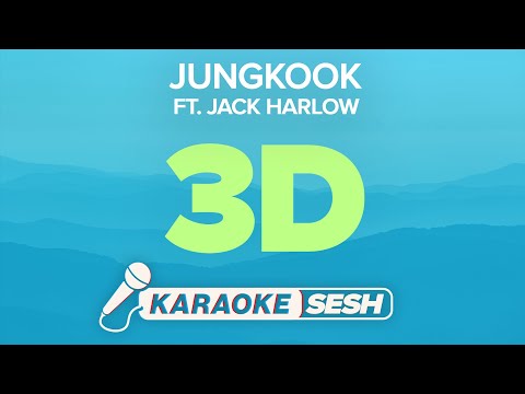 Jung Kook ft. Jack Harlow - 3D (Karaoke)