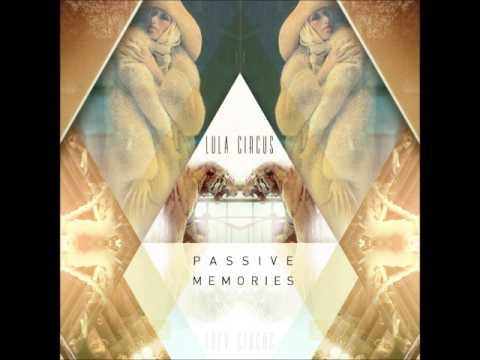 Lula Circus - Theory Of Folds (Alexis Raphael Remix)