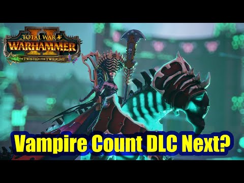 Vampire Counts Could Be The Next DLC - Total War Warhammer 2 - Ushoran DLC Neferata FLC