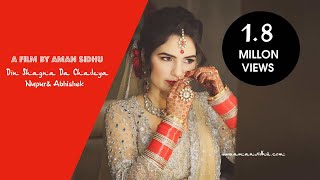 Din Shagna Da Chadeya Song | Nupur& Abhishek wedding Highlight Chandigarh | Aman Sidhu Photography