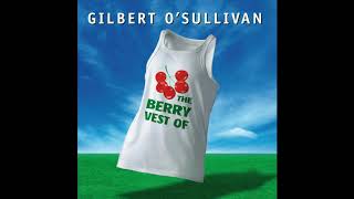 Gilbert O&#39;Sullivan - Can&#39;t Think Straight