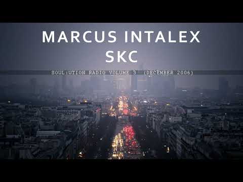 Marcus Intalex & SKC - Soulution Radio Volume 3  (december 2006) #neurofunk #techstep #dnb