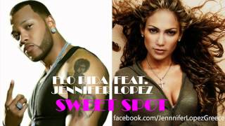 Flo Rida - Sweet Spot ft. Jennifer Lopez (Official Preview)