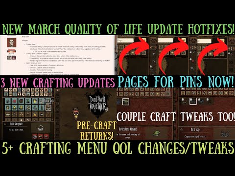 MORE NEW March Quality Of Life Update Hotfixes - Crafting Menu Tweaks - Don't Starve Together Guide
