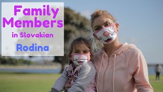Learn Slovak - Family Members (for kids of all ages)