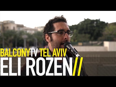 ELI ROZEN - A GREAT MIRACLE (BalconyTV)