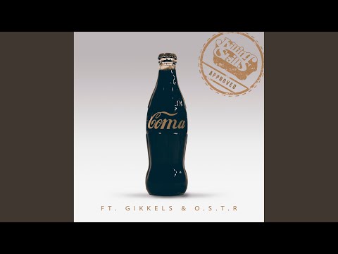 Coma (feat. Gikkels, O.S.T.R.)