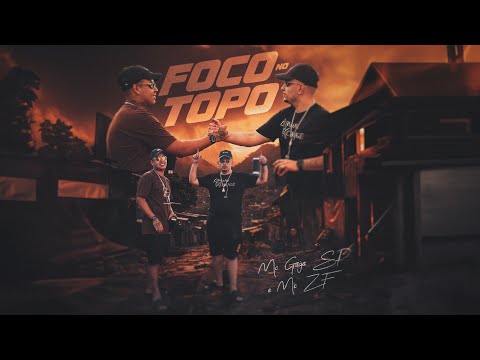 Foco no Topo - Mc Guga SP e Mc ZF (Clipe Oficial) DJ Ryuh