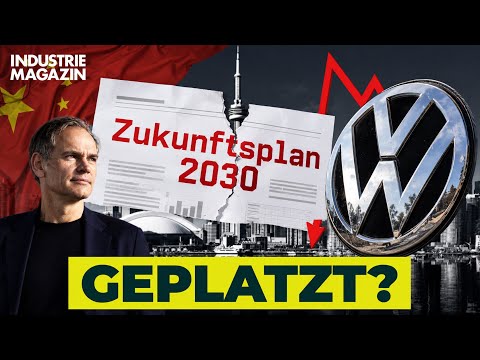 VW bricht in China immer stärker ein: Platzt jetzt der Zukunftsplan? | INDUSTRIEMAGAZIN