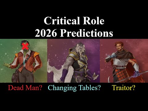 Critical Role 2026 Predictions