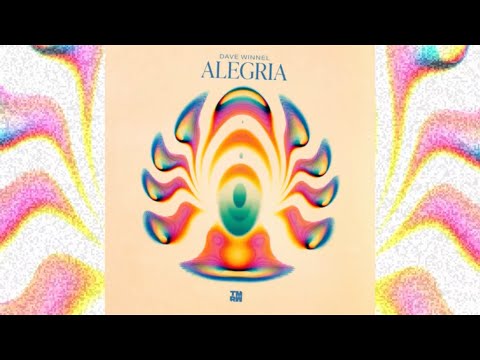 Dave Winnel - Alegria (Extended Mix) (TMRW Music) (Tech House)