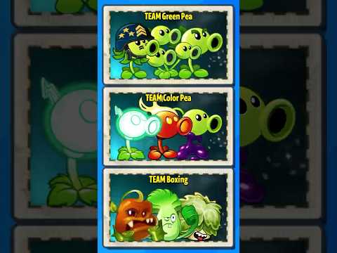 PvZ2 - Team 3 Green vs Color Pea vs Boxing Power-Up #Shorts #pvz2