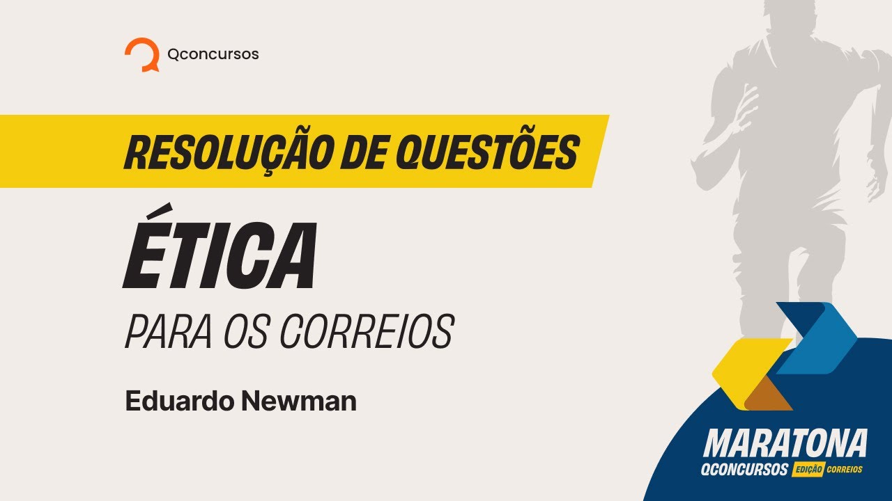 Resolução de Questões - Ética para os Correios