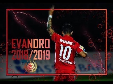 EVANDRO -  CSKA SOFIA STAR - Goal Show 2018/19