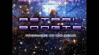 Astral Boogie - World Block Entertainment 1st record from DUBSTEP ALBUM!!!! + DOWNLOAD LINK