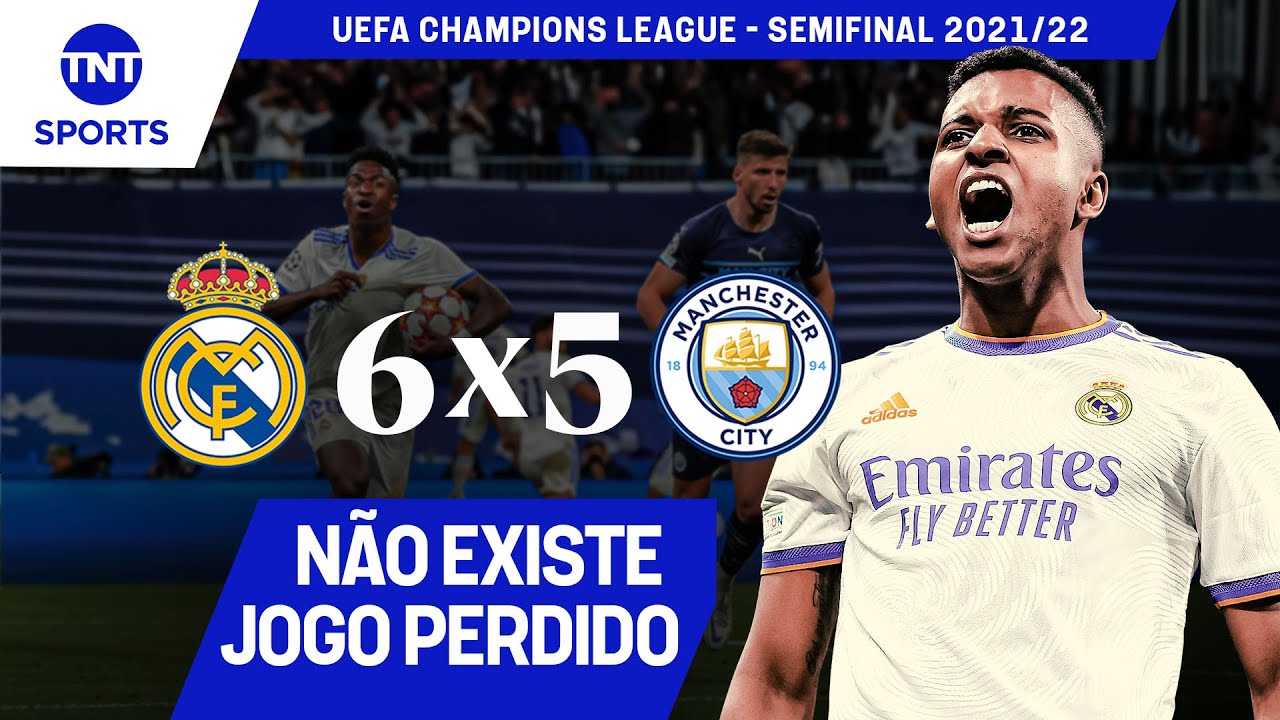 REAL MADRID 6X5 MANCHESTER CITY - SEMIFINAL | CHAMPIONS LEAGUE 2021/22 (PLACAR AGREGADO)