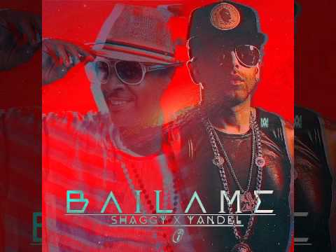 Shaggy Ft. Yandel - Bailame