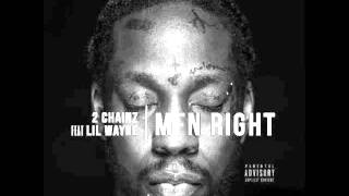 2 Chainz Ft Lil Wayne - MFN Right (Remix)