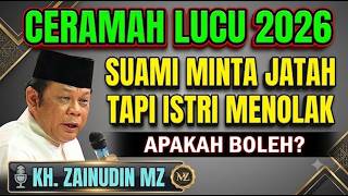 Download lagu 🔴VIRAL‼️SUAMI MINTA JATAH TAPI ISTRI MENOLAK😱 | ZAINUDIN MZ CERAMAH LUCU SUAMI ISTRI FULL mp3
