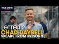 Chad Daybell Prison Letter #2: The Twisted Love Letter to Tammy