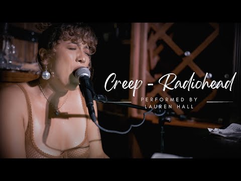 Creep (Radiohead) Cover by Lauren Hall