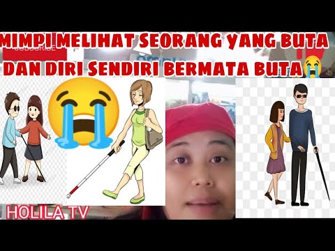 Arti Mimpi Melihat Seorang Yang Buta Dan Diri Sendiri Bermata Buta