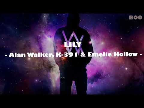 [Lyrics]  Alan Walker - Lily + On my way