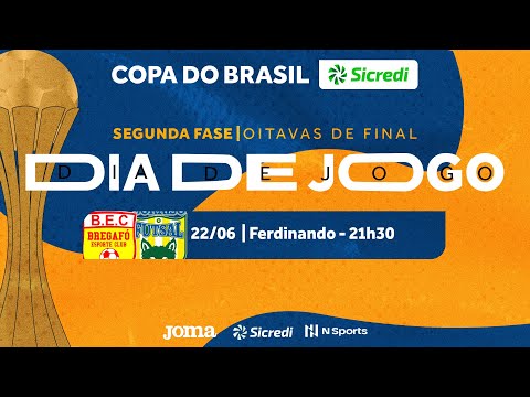 Copa do Brasil Sicredi 2023 - Bregafó Breves x Sorriso - 2ª Fase - Jogo Volta - Ao vivo
