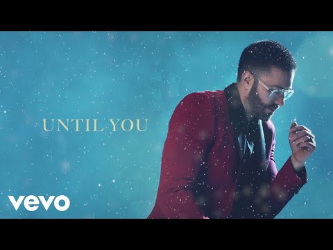 Until You