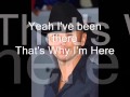 Kenny Chesney that why im here (Lyric)