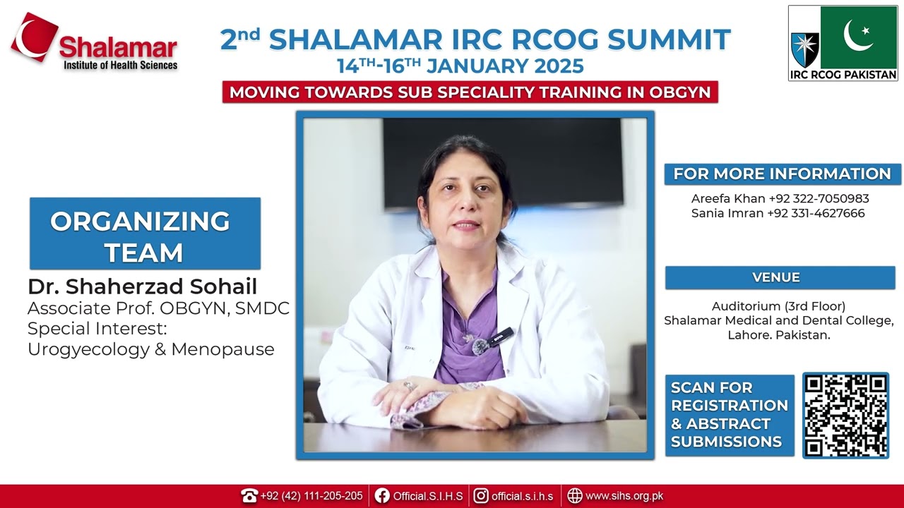 🎓 2nd Shalamar IRC RCOG Summit | Dr. Shaherzad Sohail, Associate Prof. OBGYN, SMDC
