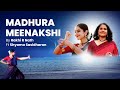 Madhura Madhura Meenakshi Carnatic Fusion Swami Dayanda Saraswati Rakhi R Nath Shyama Sasidharan