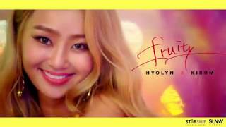 MV HYOLYN, Kisum효린, 키썸   FRUITY Prod  GroovyRoom