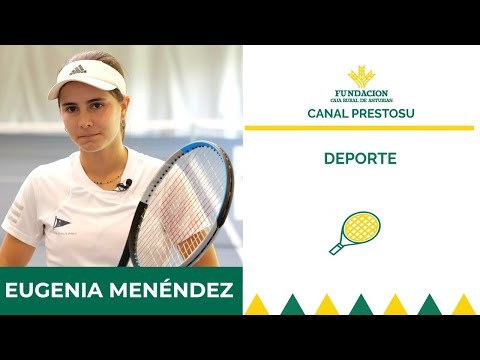 Canal Prestosu | Deportes: Eugenia Menéndez, tenista del Real Club de Tenis de Oviedo 🎾​