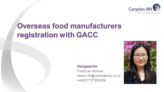 Overseas food manufacturers registration with GACC