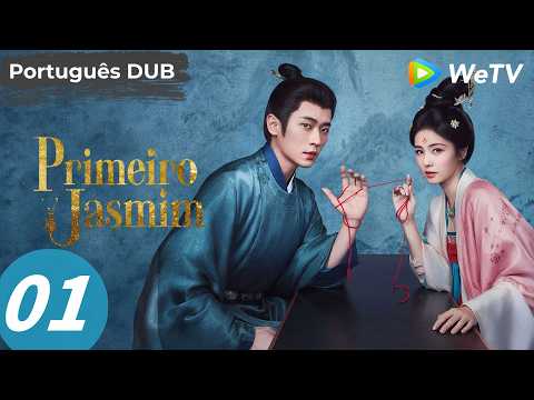 【Português DUB】Primeiro Jasmim | Episódio 01 Completo (The First Jasmine) |Bai Lu & Cheng Lei | WeTV