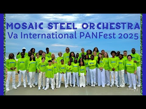 Mosaic Steel Orchestra - Panfest 2025