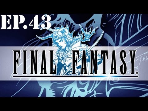 Final Fantasy - Part 43: The Way Out - Walkthrough / Let's Play