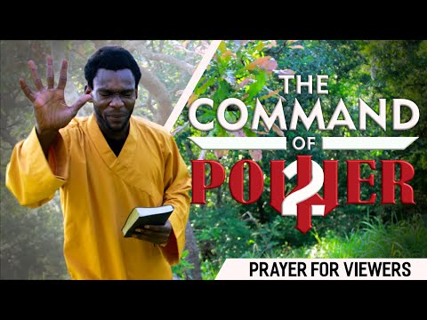 [2021] Powerful Prayer For Viewers — COMMAND OF POWER!!! | Saviour Kal EL