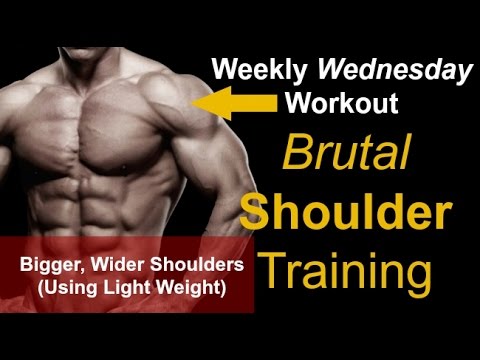 Bigger, Wider Shoulders (Using Light Weight)