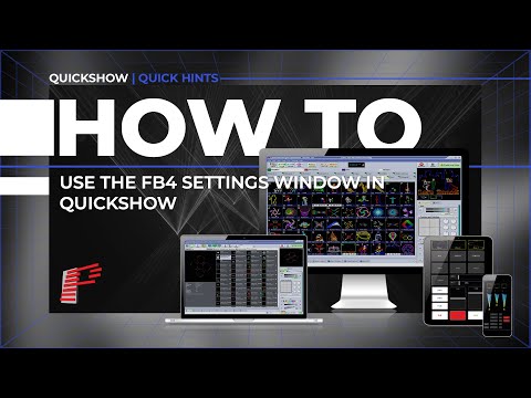 How to Use the FB4 Settings Window in QuickShow