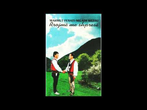 Mahmut Ferati & Milaim Mezini - Mërgimtarit