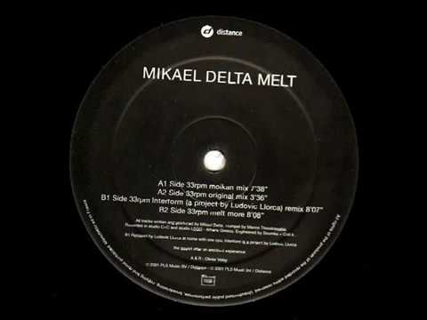Mikael Delta  -  Melt (Interform a project by Ludovic Llorca remix)