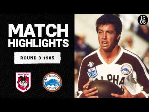 St George Dragons v Penrith Panthers | Round 3, 1985 | Classic Match Highlights | NRL