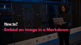 How to: Embed an image in a Markdown file